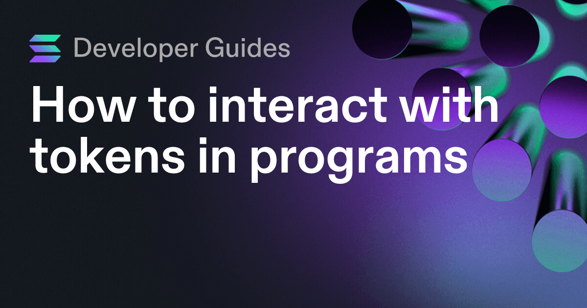 How to interact with tokens in programs