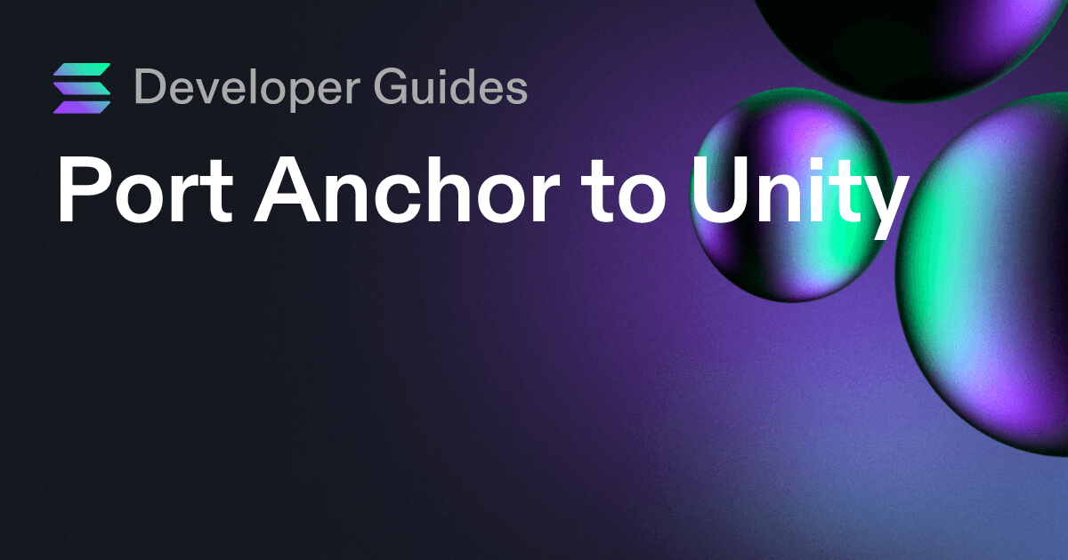 Port Anchor to Unity